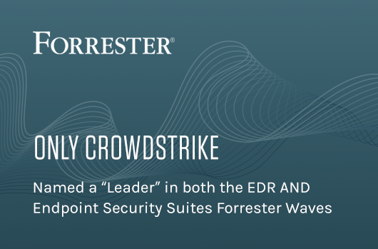 Forrester Names CrowdStrike A Leader In The 2018 Wave For Endpoint Detection And Response