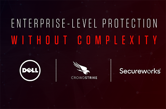 Historic Partnership Between CrowdStrike,  Dell And Secureworks Delivers True Next-Gen Security Without Complexity