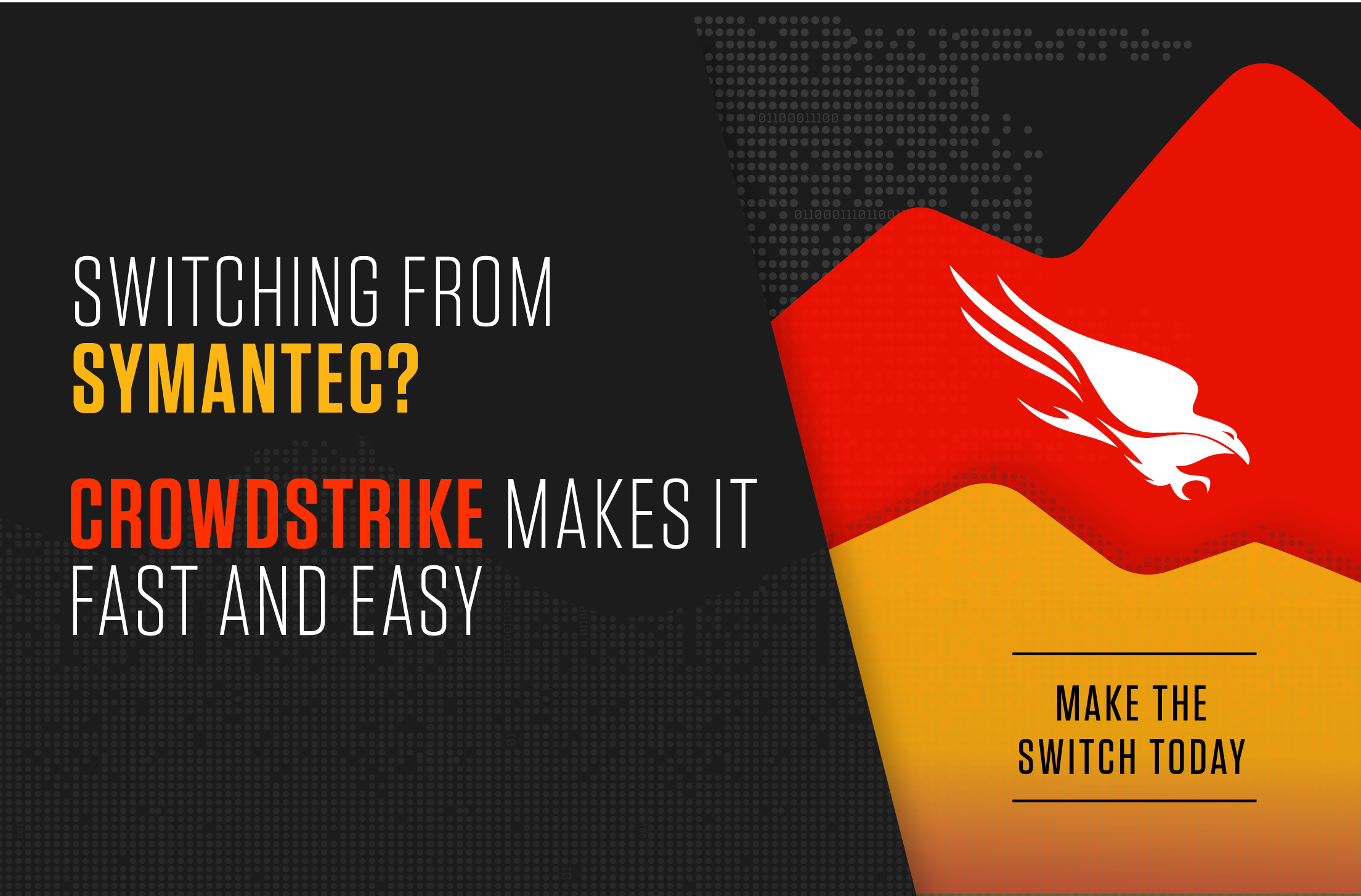 CrowdStrike Announces Special Offer For Symantec Enterprise Customers