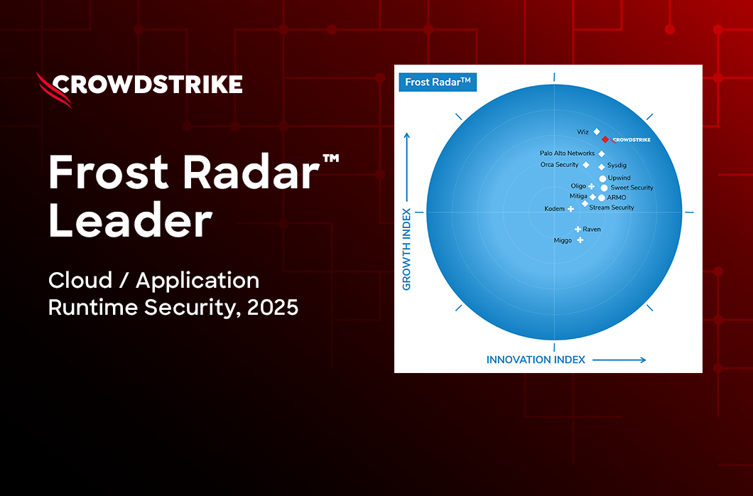 CrowdStrike Named a Frost Radar Leader in Cloud and Application Runtime ...