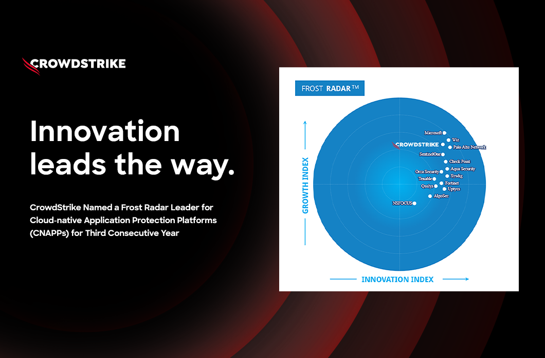 CrowdStrike Named a Leader in 2024 Frost Radar for Cloud-Native ...