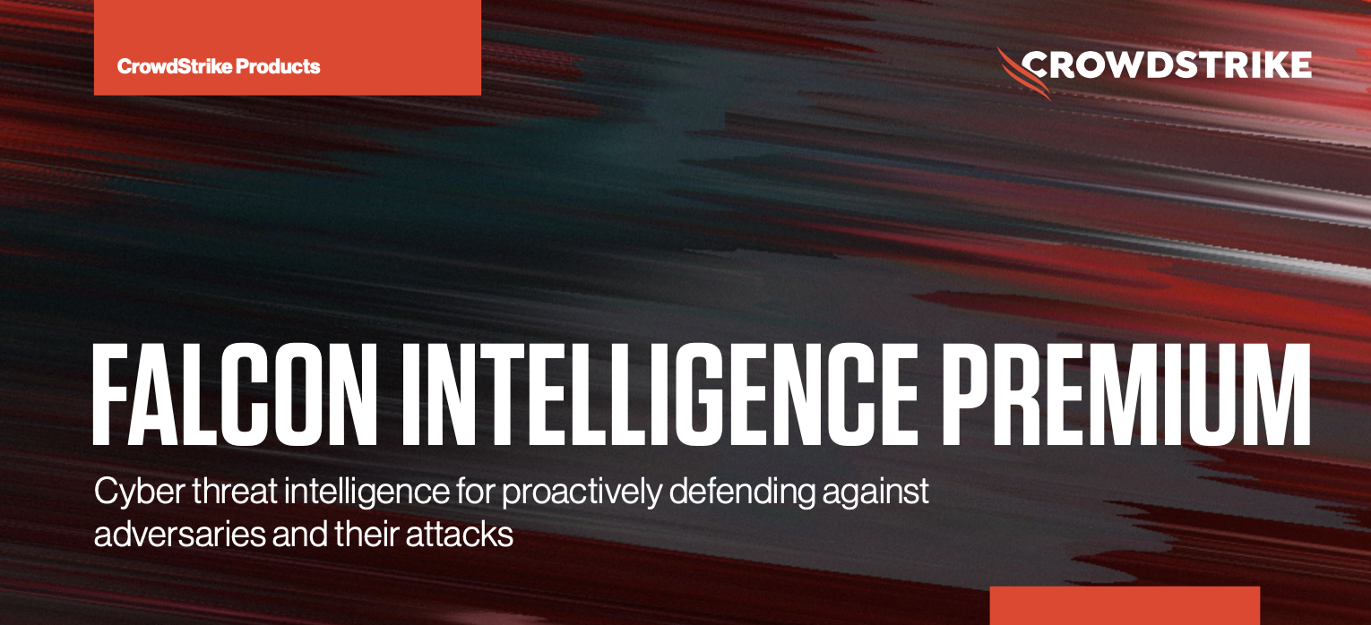 Crowdstrike Falcon® Intelligence Premium – VJIPHE