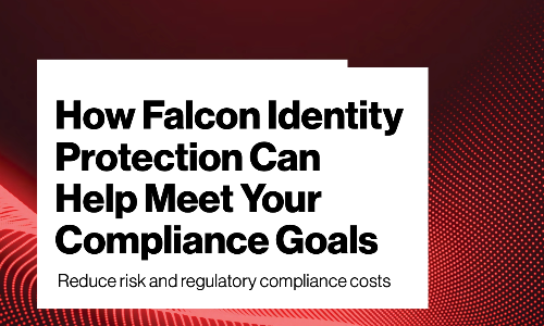 How Falcon Identity Protection Can Help Meet Your Compliance Goals