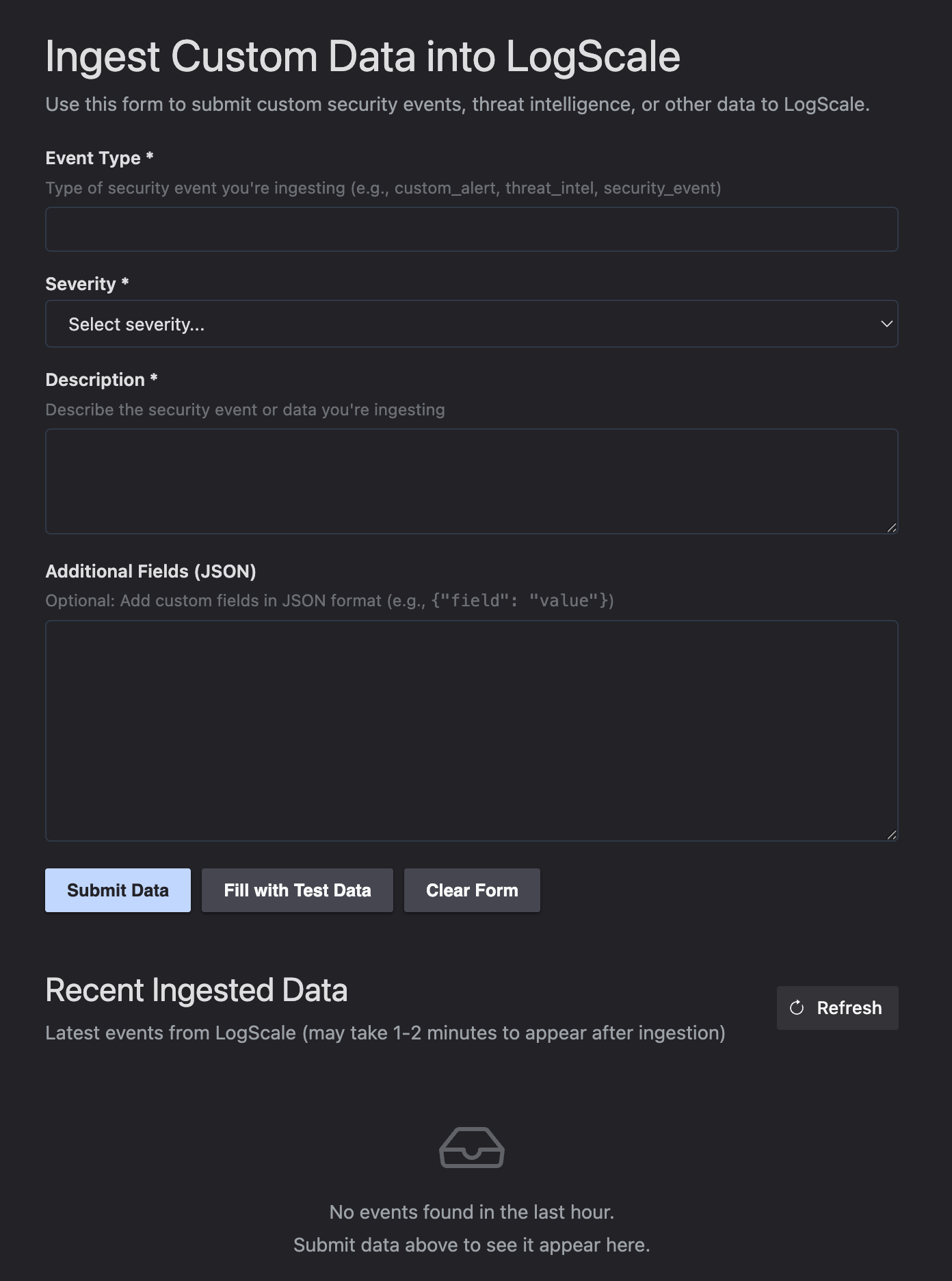 Custom data ingestion form with event type, severity, and description fields