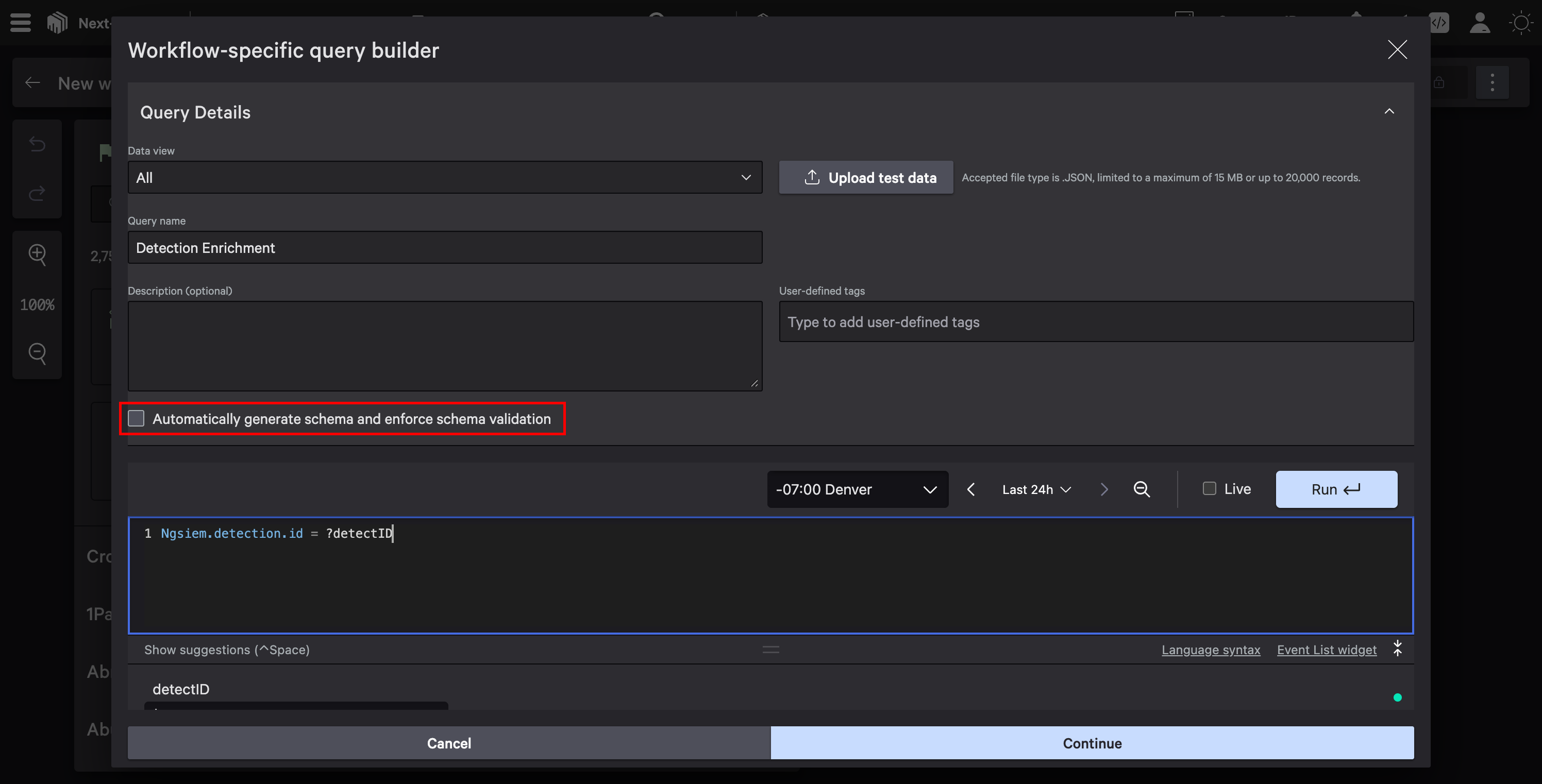 No schema enabled for detection enrichment query